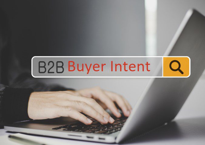 Make Buyer Intent Work for Your B2B Strategy