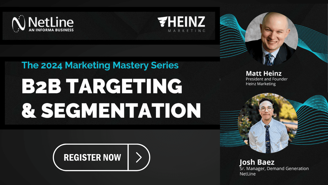 [FREE WEBINAR] The 2024 Marketing Mastery Series: B2B Targeting and Segmentation