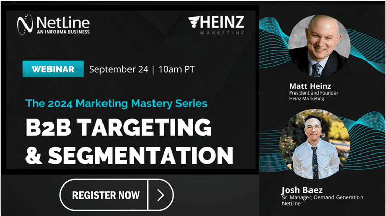 [FREE WEBINAR] The 2024 Marketing Mastery Series: B2B Targeting and Segmentation