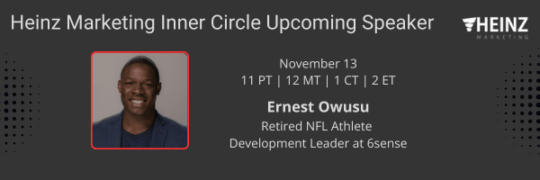 Heinz Marketing Inner Circle upcoming speaker Ernest Owusu